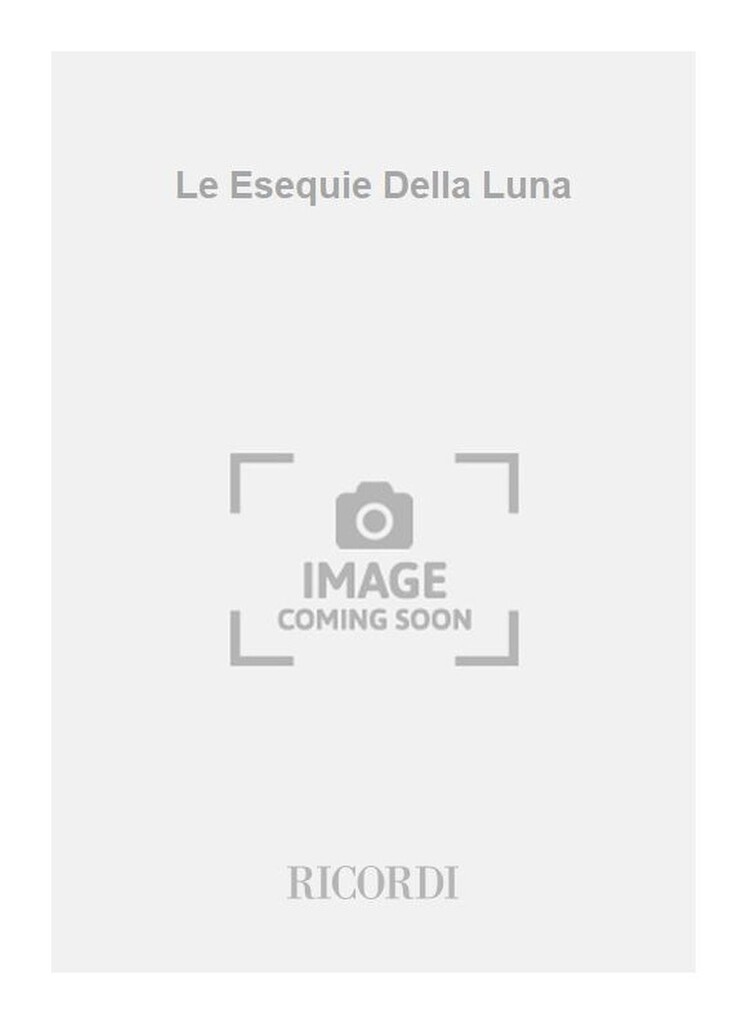 Le Esequie Della Luna